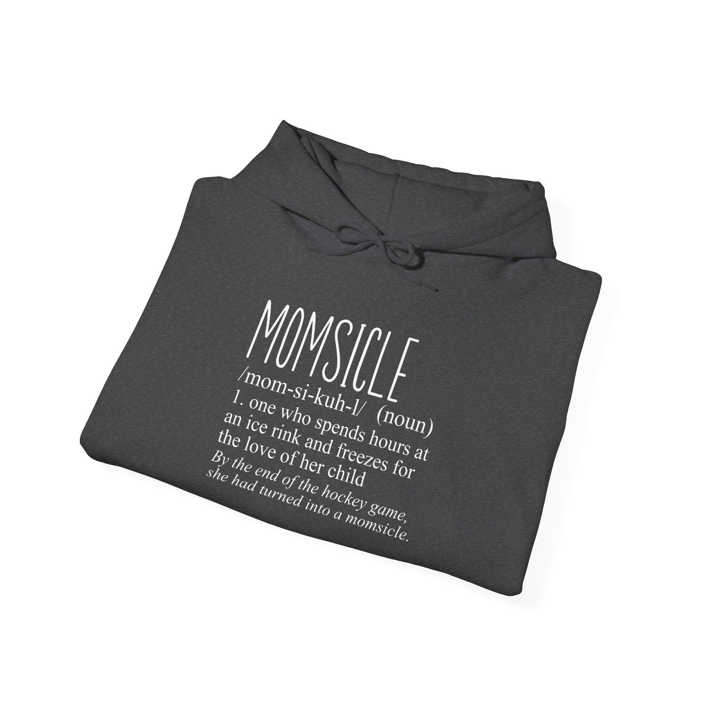 MOMSICLE Ice Hockey Mom Hoodie Sweatshirt