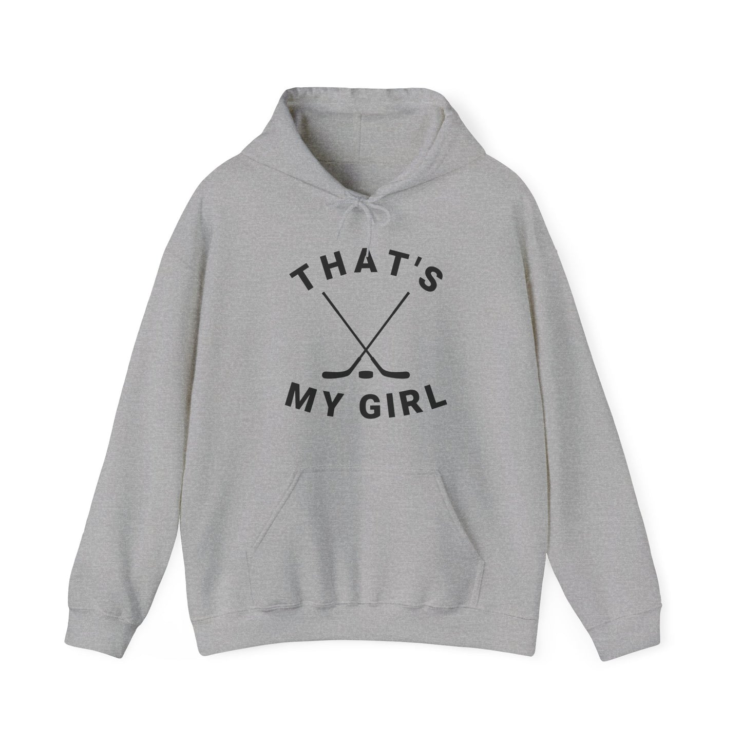 THAT'S MY GIRL Parent Ice Hockey Hoodie Sweatshirt
