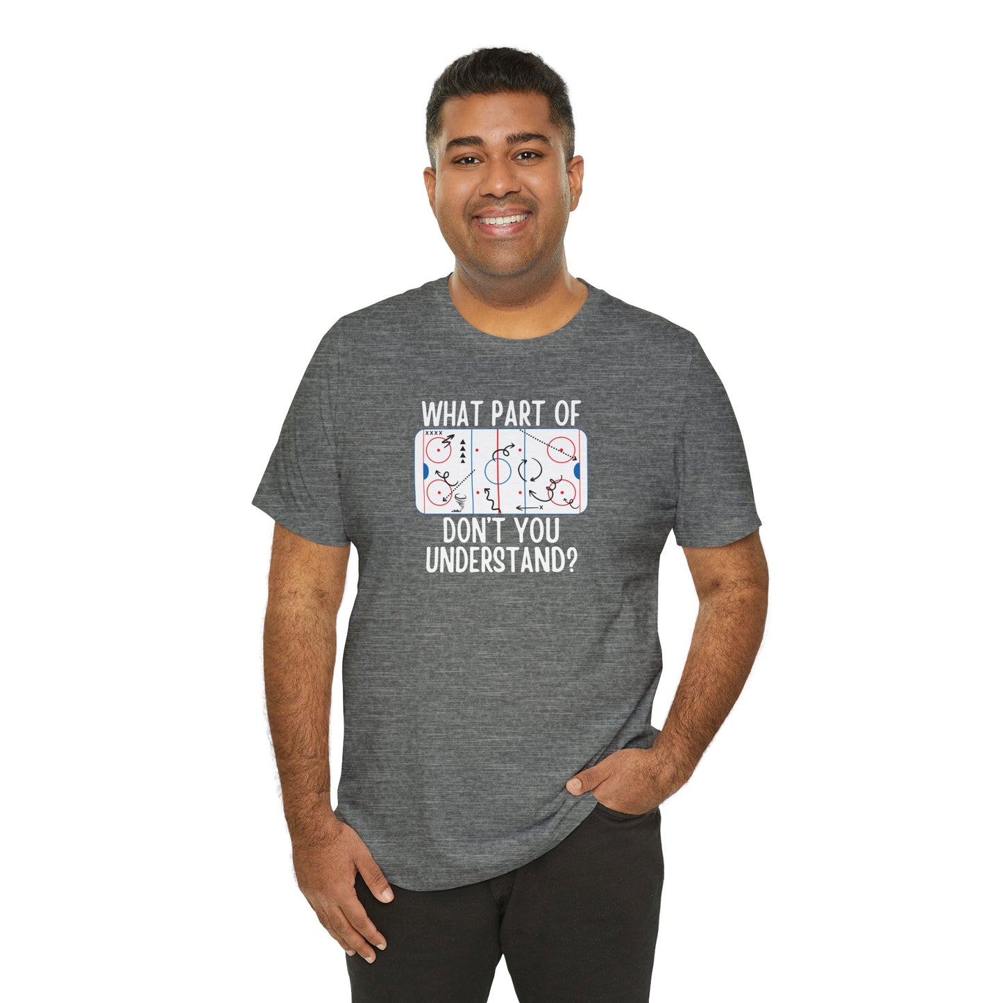 Coach Play Board What Part Don't You Understand Ice HOCKEY Rink Adult Shirt