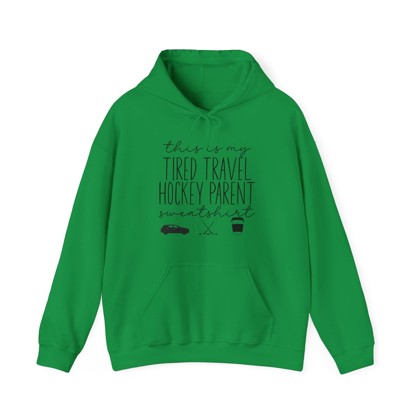 Tired Travel Hockey Parent Hoodie Sweatshirt