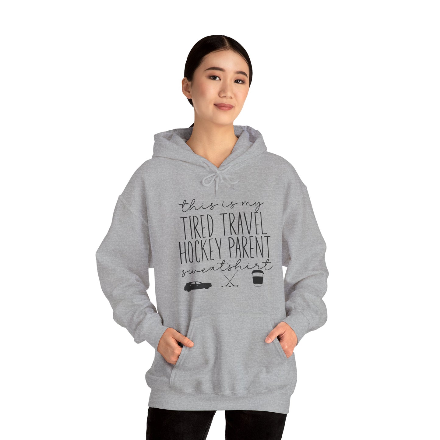 Tired Travel Hockey Parent Hoodie Sweatshirt
