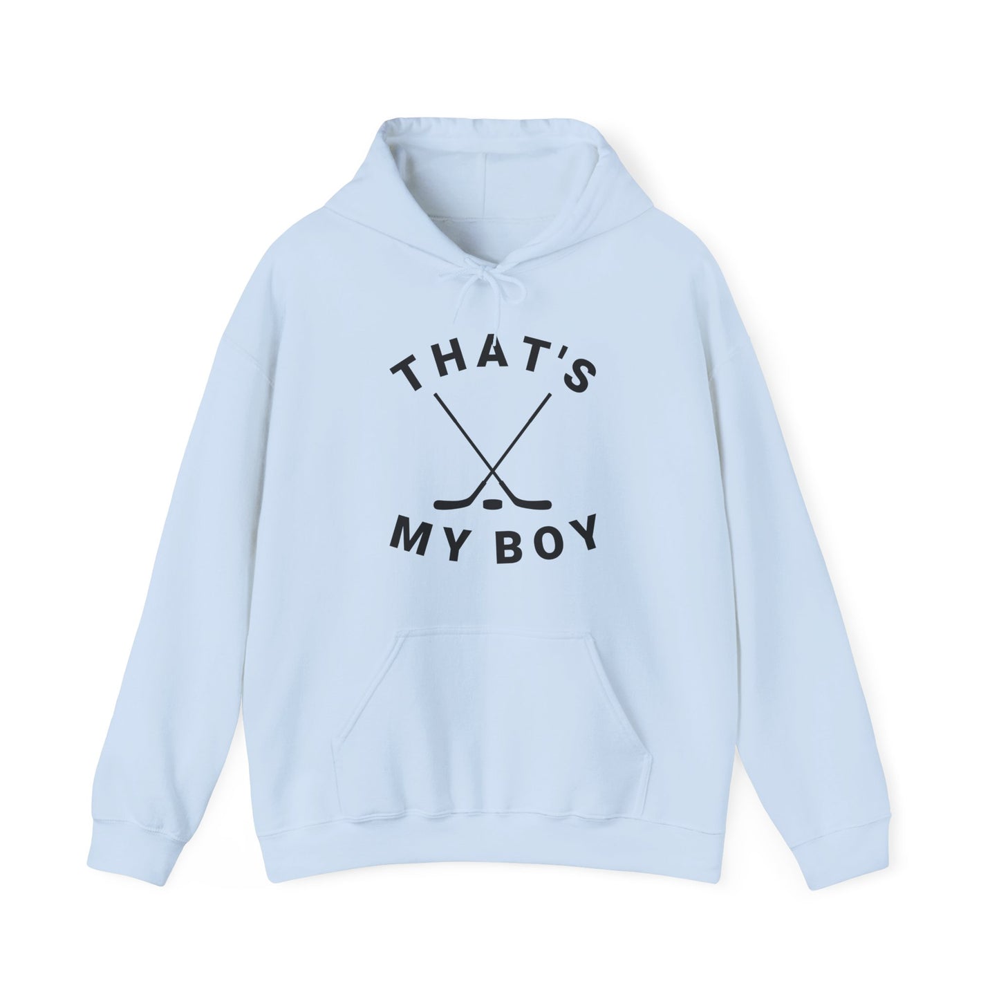THAT'S MY BOY Parent Ice Hockey Hoodie Sweatshirt