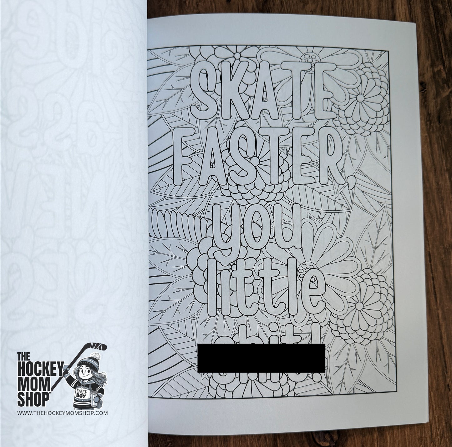 (EXPLICIT VERSION) The Hockey Mom Coloring Book PRINT EDITION (GHC Sale)