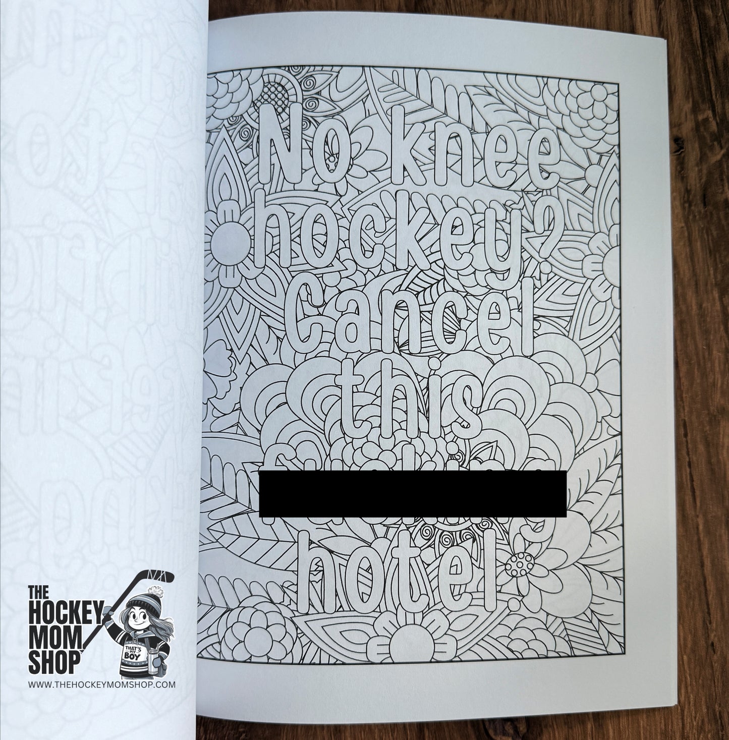 (EXPLICIT VERSION) The Hockey Mom Coloring Book PRINT EDITION (GHC Sale)
