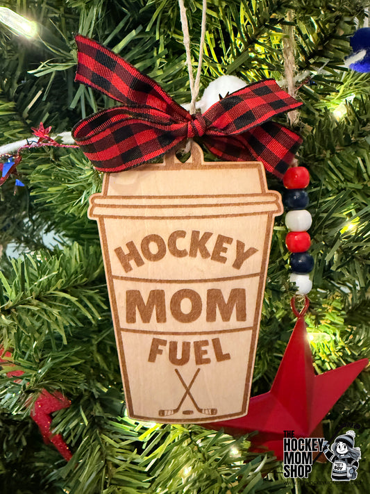 Hockey Mom Fuel Wooden Ornament