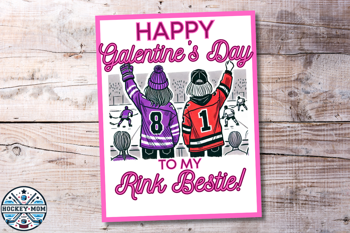 GALENTINE'S Day Printable RINK BESTIES Ice Hockey Moms Card