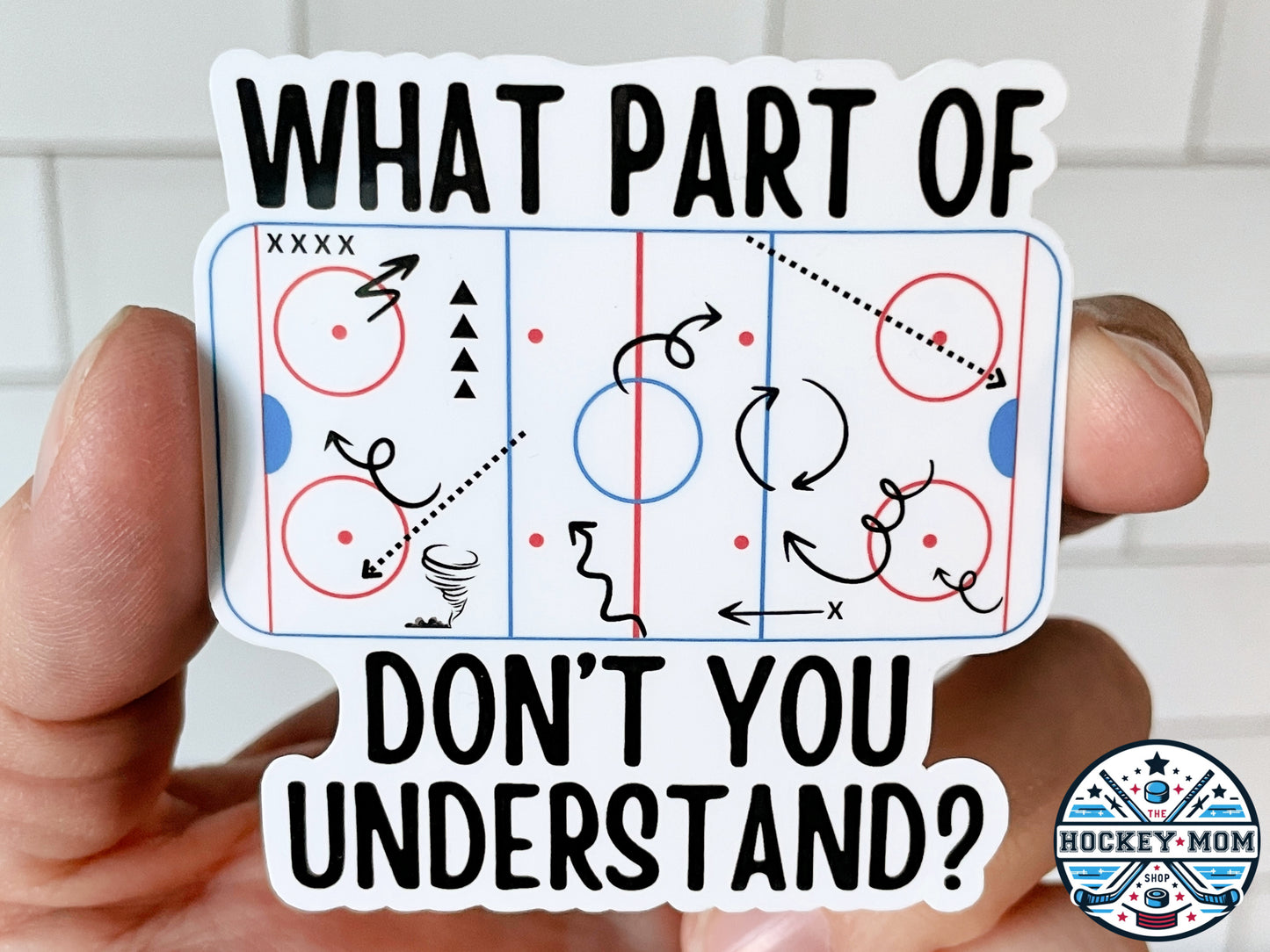 Coach Play Board What Part Don't You Understand Ice HOCKEY Rink Vinyl Sticker