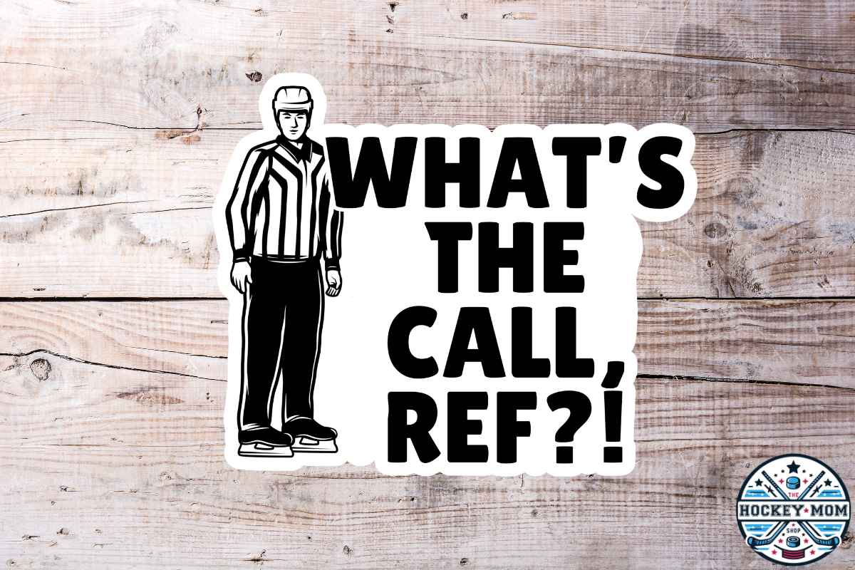 What's the Call REF?! Ice Hockey Vinyl Sticker