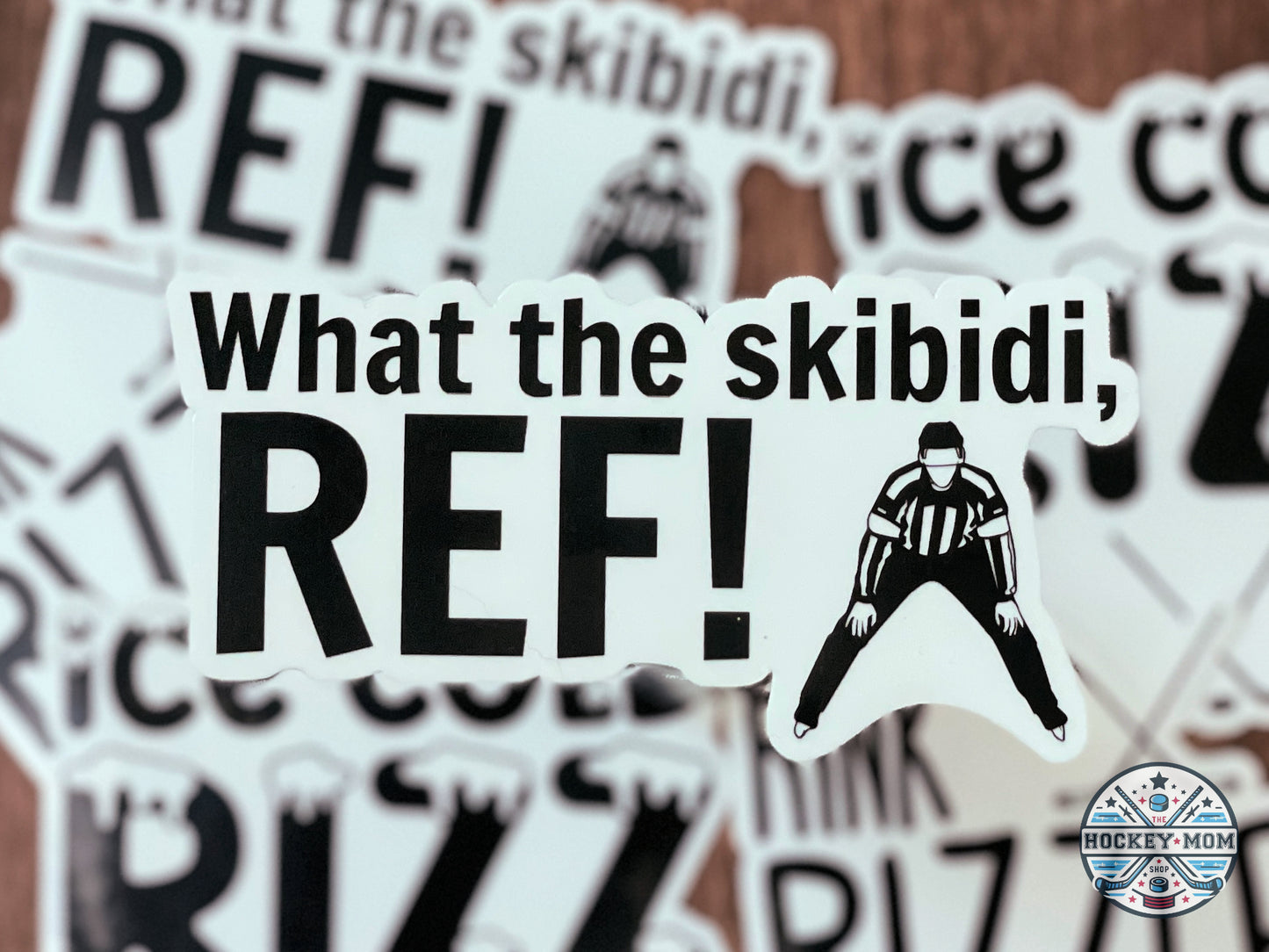 What the SKIBIDI Ref! Ice HOCKEY Vinyl Sticker