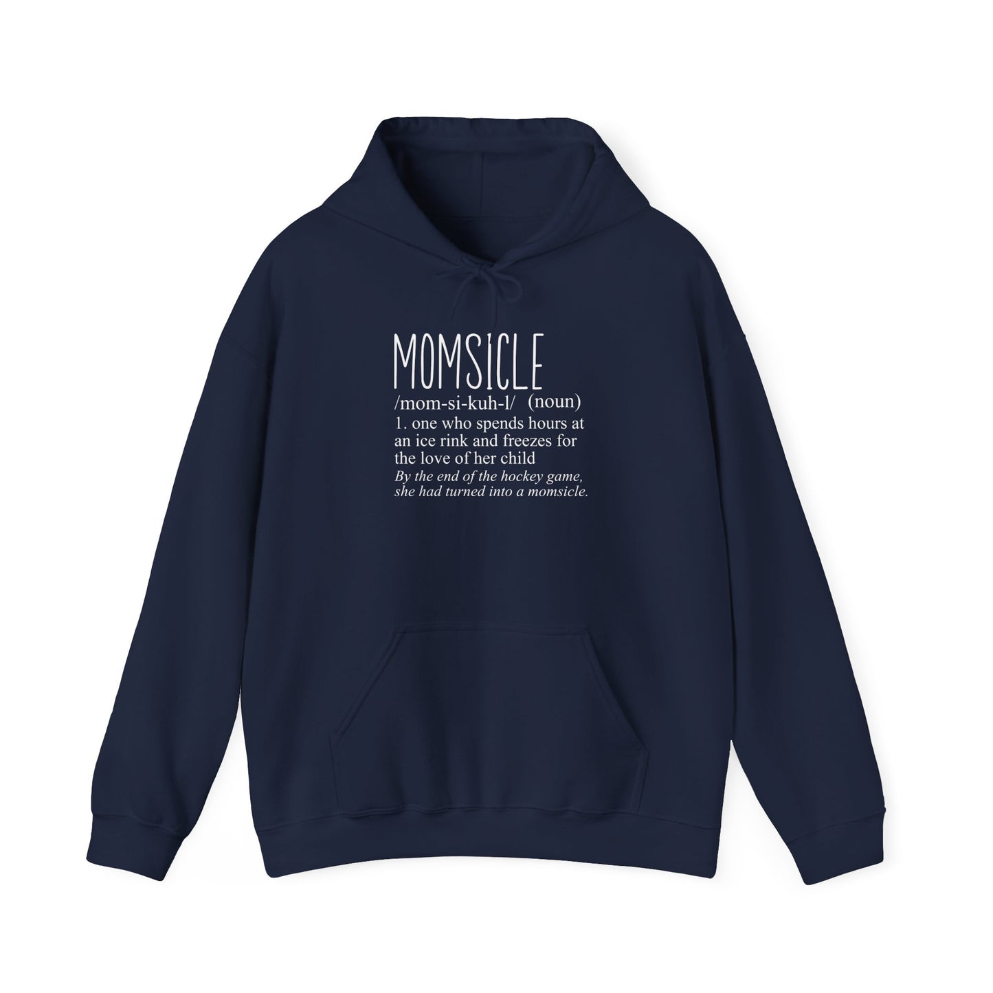 MOMSICLE Ice Hockey Mom Hoodie Sweatshirt