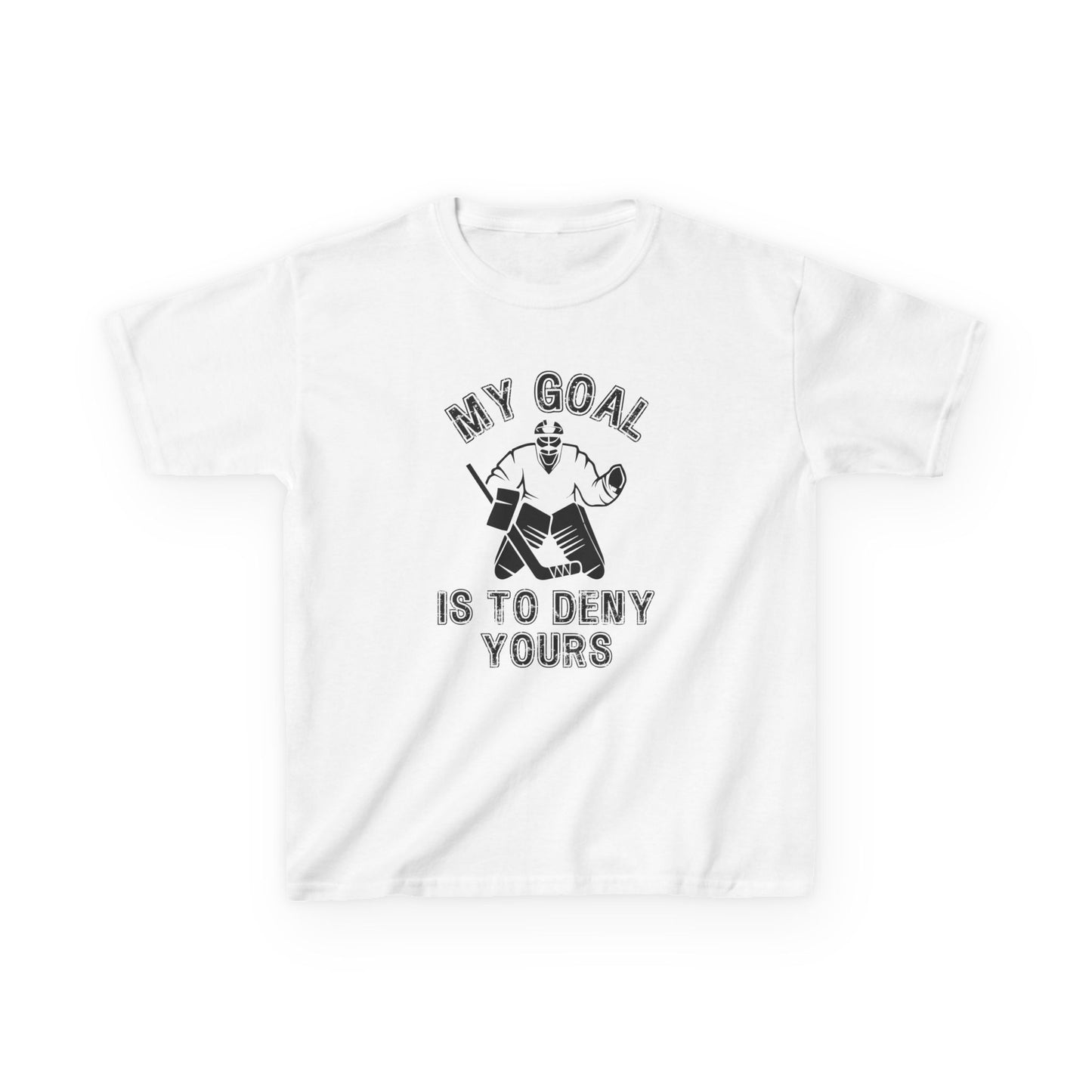 My Goal is to Deny Yours Goalie Shirt (Youth)