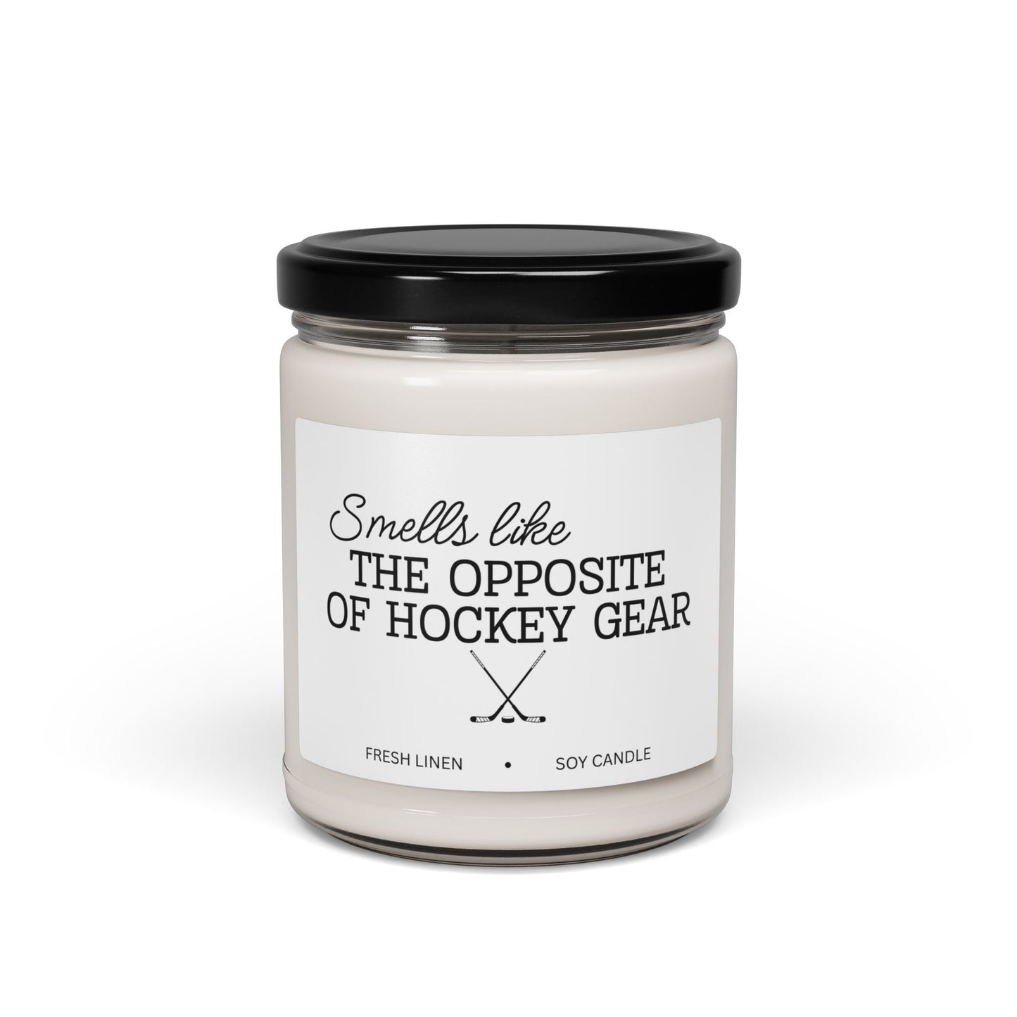 “Smells Like the Opposite of Hockey Gear” Candle | Fresh Linen Soy Candle
