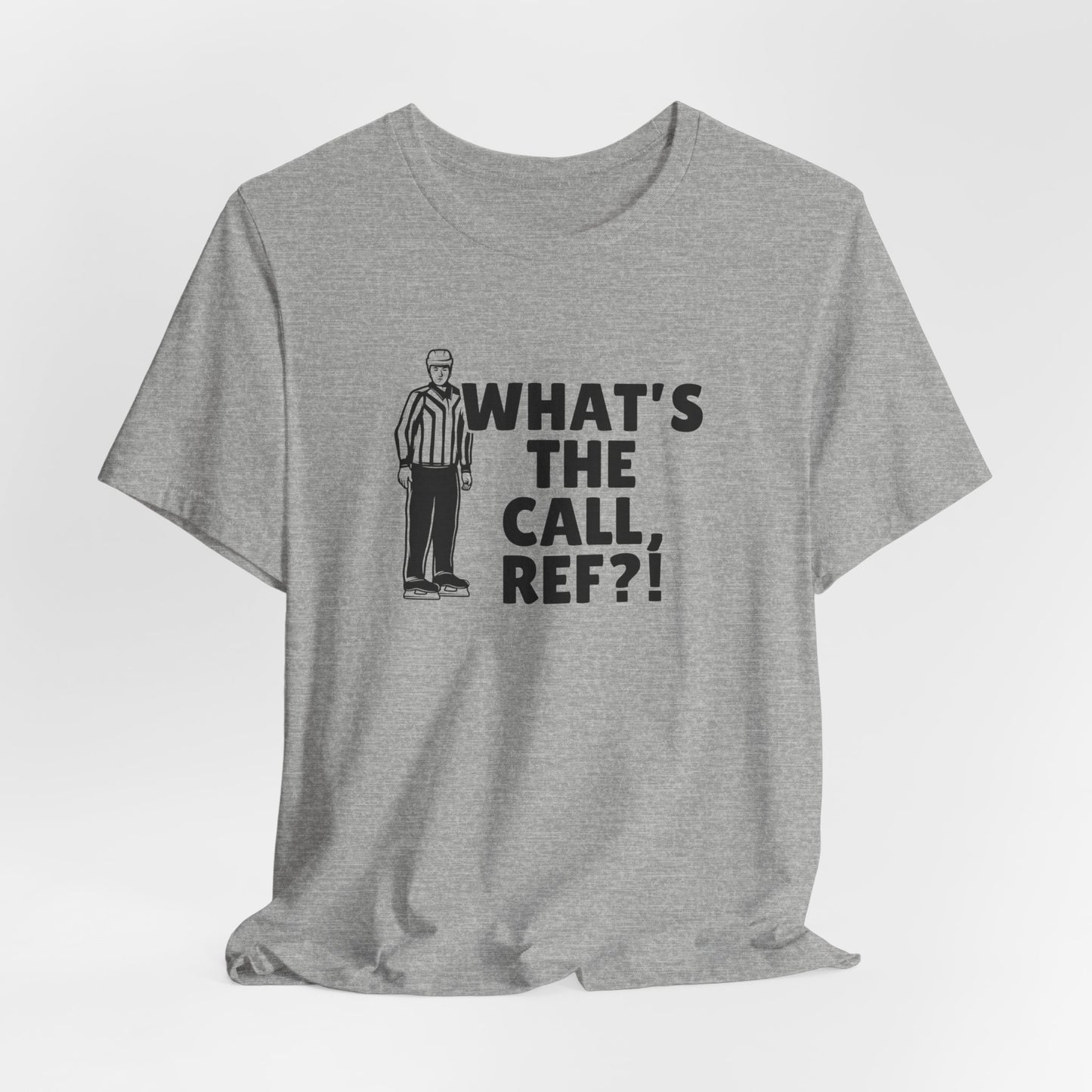 What's the Call Ref?! Shirt (Adult)