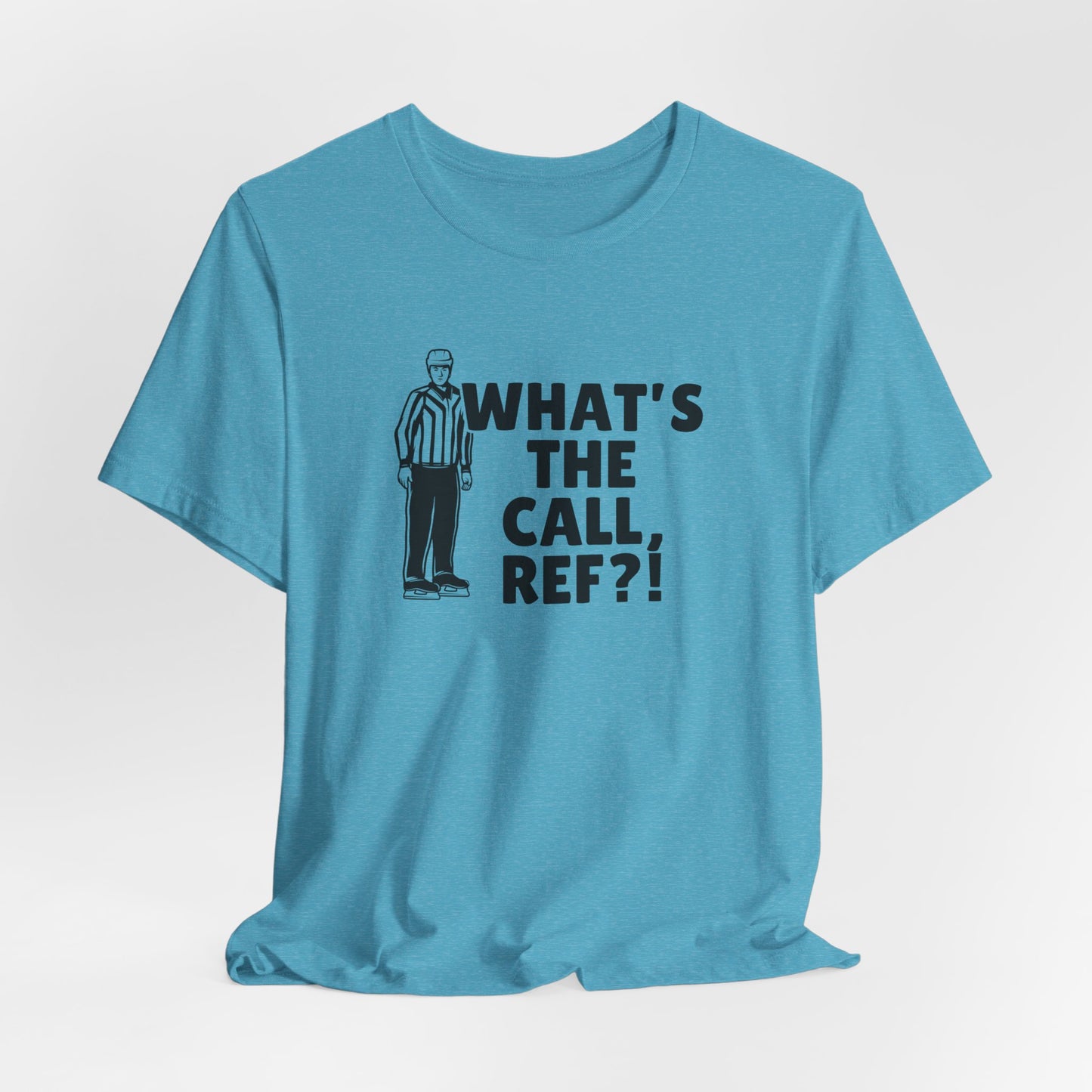 What's the Call Ref?! Shirt (Adult)